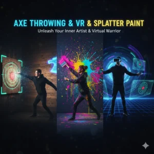 Axe Splatter & VR